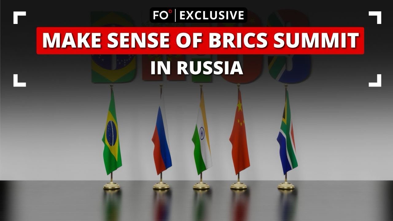 FO° Exclusive: Make Sense of BRICS Summit in Russia