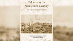 Calcutta in the Nineteenth Century