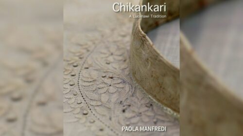 Chikankari A Lucknawi Tradition